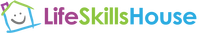 Life Skills House